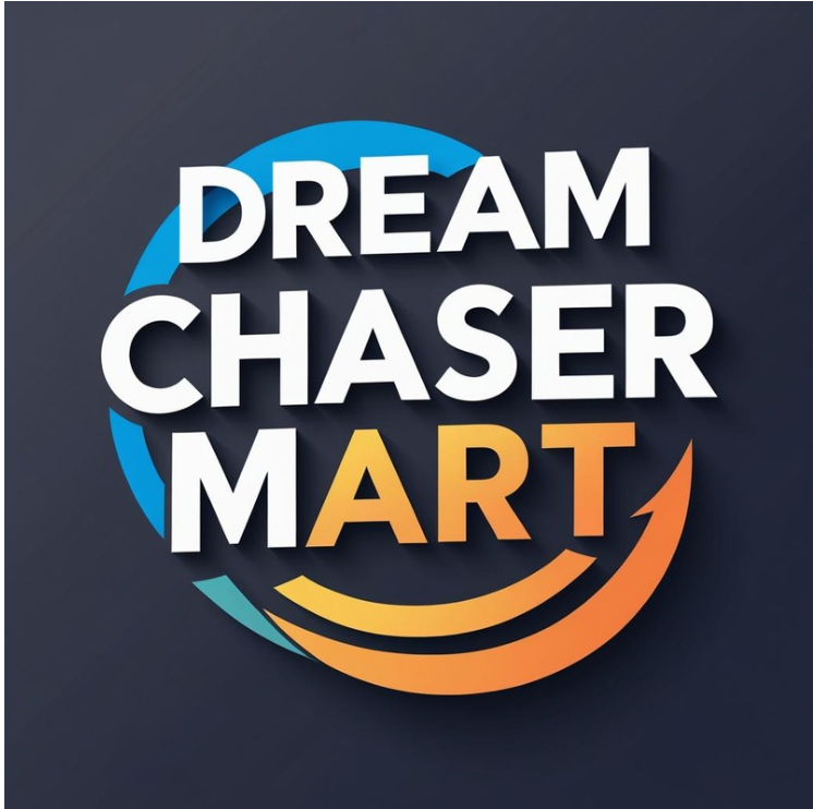 Dream  chaser Mart